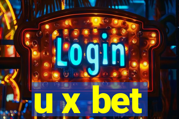 u x bet